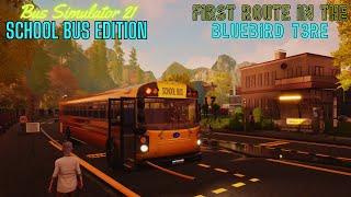 Bus Simulator 21 | School Bus Expansion | First Route With The T3RE