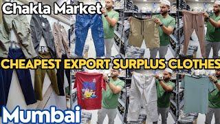 Cheapest Original Export Surplus Wholesaler In Chakla| Branded Clothes In Mumbai | Export Surplus