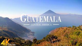 Guatemala 4K Ultra HD • Stunning Footage Guatemala | Relaxation Film With Calming Music | 4k Videos