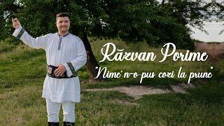 Razvan Porime - Nime' n-o pus cozi la prune  Melodie pentru pretini 