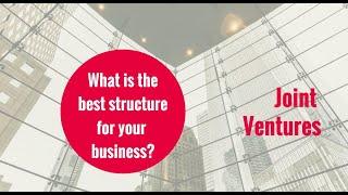 Best Business Structure - Joint Ventures // KD Professional Accounting Calgary Business Tips