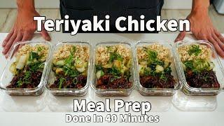 Teriyaki chicken meal prep to set you up for the week in 40 minutes | Episode 3