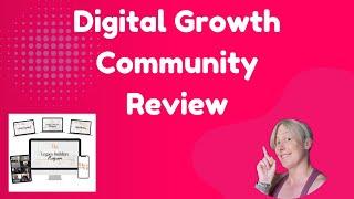 Digital Growth Community Review