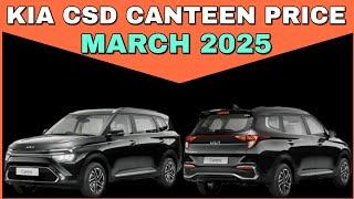 Kia cars CSD canteen price list March 2025 | Kia Seltos Sonet Carens CSD Price March 2025 | CSD Cars