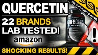 22 QUERCETIN BRANDS LAB TESTED!