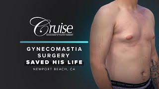 Gynecomastia Surgery Saved His Life