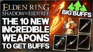 Shadow of the Erdtree - 10 Best New Weapons That NEED HUGE Buffs in the Next BIG Patch - Elden Ring!