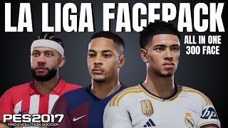 PES 2017 NEW LA LIGA FACEPACK AIO 2024