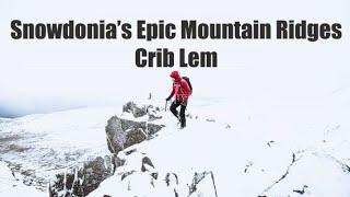 Snowdonia's Epic Mountain Ridges - Crib Lem / Llech Ddu spur) WINTER