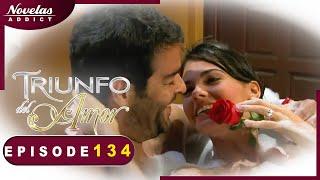 Le Triomphe de l'Amour - Episode 134 - Novelas Complète En Francais