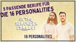 5 passende Berufe für die 16 Personalities | 180 Sekunden