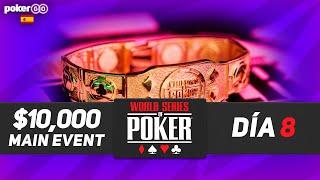 WSOP 2024 - MAIN EVENT 10,000$ DÍA 8 - HORA GRATIS