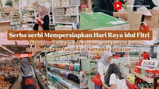 Serba-Serbi Persiapan hari Raya idul Fitri||Dapat THR RC dari paksu, Beli bahan hempers lebaran