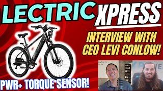 Lectric XPress Unveiled! Levi Conlow REVEALS New Torque Sensor Innovations On Awesome NEW Commuter!