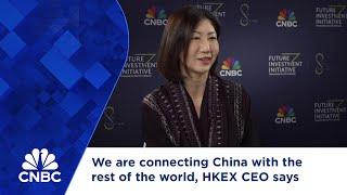 We are connecting China with the rest of the world, HKEX CEO says