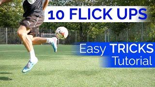 10 Flick ups - Easy Tricks zum Nachmachen - Fußballtrick Tutorials