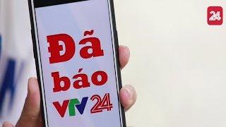 Đã Báo VTV24 - Cover Thật Bất Ngờ | VTV24