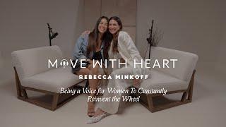 Being a Voice for Women To Reinvent the Wheel with Rebecca Minkoff, Mother, Entrepreneur, & RHONY