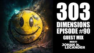 [Acid Techno] 303 Dimensions #90 (03 March 2023) Guest Mix - Johan N. Lecander