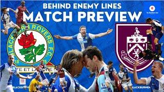 DERBY DAY! East Lancashire Derby - Blackburn Rovers v Burnley Match Preview