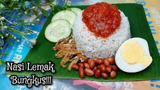 Nasi Lemak Daun Pisang Bungkus! Sambal Terbaik Untuk Nasi Lemak| Resepi Cara Masak Nasi Lemak