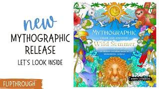 NEW Mythographic Wild Summer | Adult Coloring Book Flipthrough