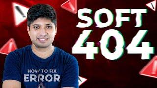 How to Fix Soft 404 Error in Google Search Console