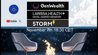 ECC Fireside Chat - GenWealth Larissa.Health Storm Partners