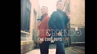 Scott & Brendo - Calling Out