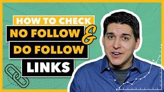 How to Check DoFollow and NoFollow Links (2 Methods)