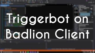 Triggerbot on Badlion Client with external script (undetectable)