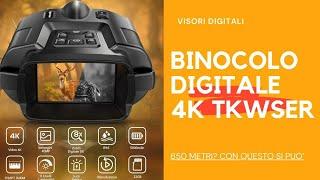 Novità Prodotti Binocolo Digitale 4K TKWSER