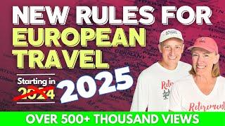 Schengen Zone Rule Changes 2025 | ETIAS Authorization to Travel