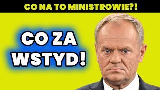 Żenujący Tusk! Co na to ministrowie?