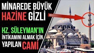 BU NASIL CAMİ BÖYLE? İSTANBUL SÜLEYMANİYE CAMİİ'NİN AKILALMAZ SIRLARI