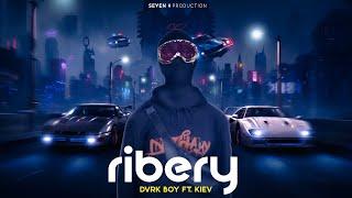 Dvrkboy X Kiev - Ribery (Official music Video)