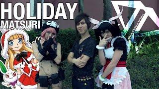 Holiday Matsuri 2015 [ VoltageShoot Cinema ]