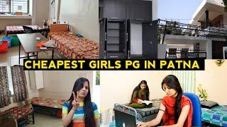 Cheapest Girls PG Room in Patna | Girls PG in Patna | PG for Girls in Patna | Room/Flats/Hostel