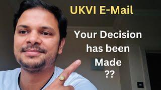 A Decision has been made on your UK Visa Application || What does this mean in UKVI Application