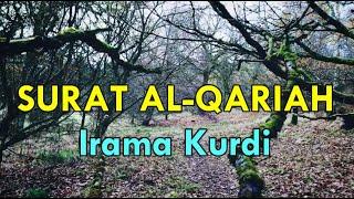 Surat Al-Qariah Irama Kurdi