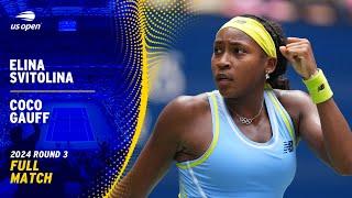 Elina Svitolina vs. Coco Gauff Full Match | 2024 US Open Round 3