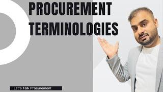 Terminologies in procurement || Basic definitions II PART 01 #procurement #procurementclub