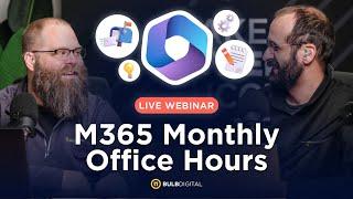  M365 Office Hours - December 2024