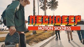 Neck Deep - Motion Sickness (Official Music Video)