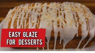 Easy Powdered Sugar Glaze for Desserts | Liquid icing | Liquid frosting