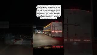 Why Truckers Don’t Follow The Law! #truckers #truckerlife #cdl #longhaul #otr #bigrig #driver