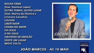 João Marcos - As 10 Mais [COLETÂNEA VIRTUAL MEMÓRIAS MK]