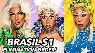 Drag Race BRASIL SEASON 1 FULL SEASON SPOILERS + ELIMINATION ORDER