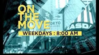 Bloomberg UTV's 'On The Move' - Weekdays: 8:00 AM