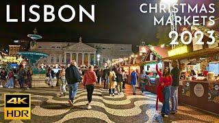 LUZES de NATAL LISBOA 2023: Figueira & Rossio Christmas Markets 4K HDR